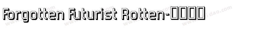 Forgotten Futurist Rotten字体转换
